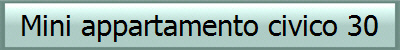 Mini appartamento civico 30